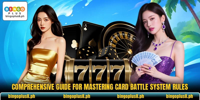 Comprehensive guide for mastering card battle system rules