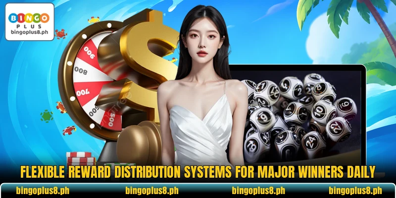 Flexible reward distribution systems for major winners daily