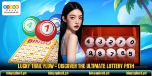 Lucky Trail Flow - Discover The Ultimate Lottery Path