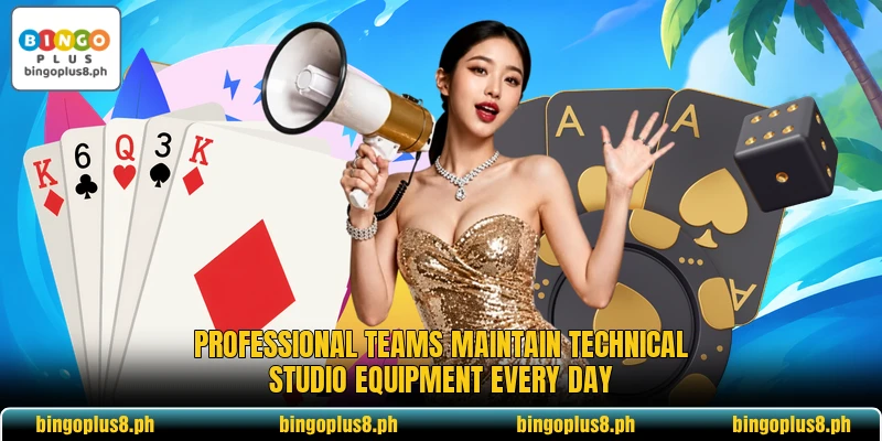 Professional teams maintain technical studio equipment every day